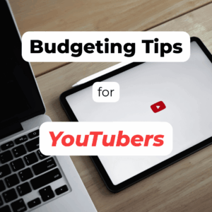 Budgeting Tips for Youtubers text overlay on a laptop and tablet displaying the YouTube logo.